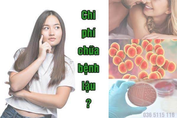 Chi phí chữa bệnh lậu hết bao nhiêu tiền? Bảng giá Chi phí chữa bệnh lậu hết bao nhiêu tiền? Bảng giá