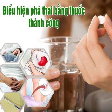 Dấu hiệu nhận biết phá thai bằng thuốc thành công và không